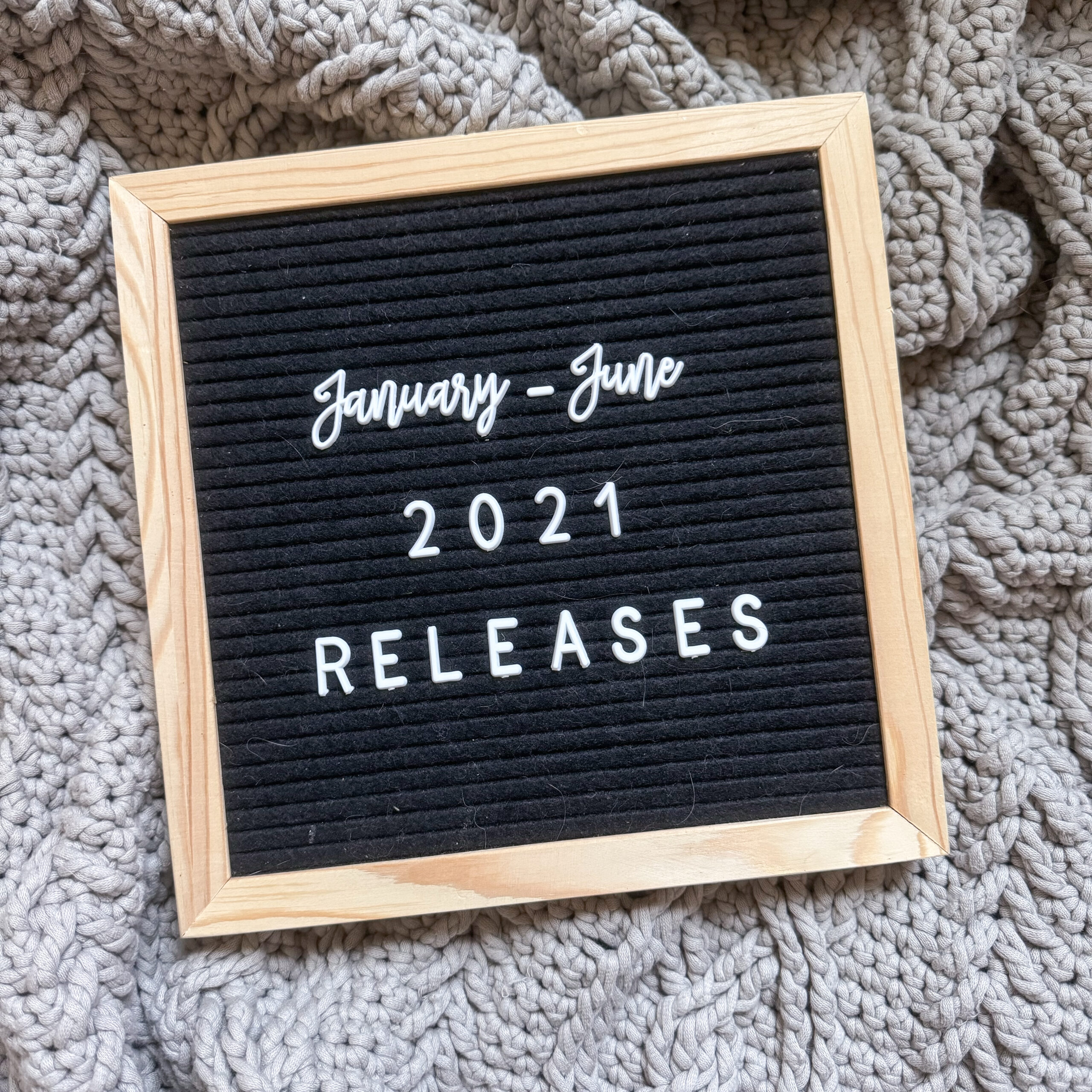 2021 Anticipated Releases: January – June