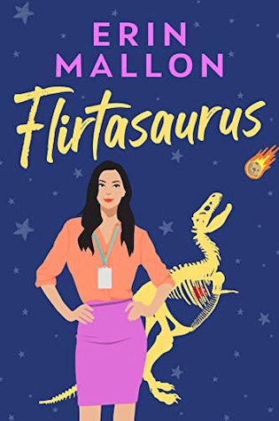 Book cover of Flirtasaurus by Erin Mallon