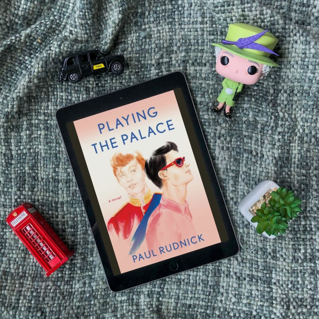 ARC Review: Playing the Palace by Paul Rudnick