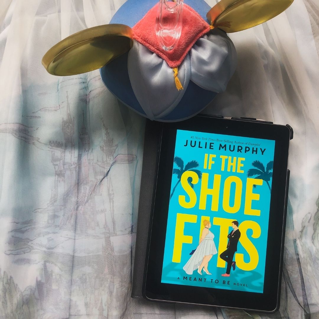 ARC Review: If the Shoe Fits by Julie Murphy